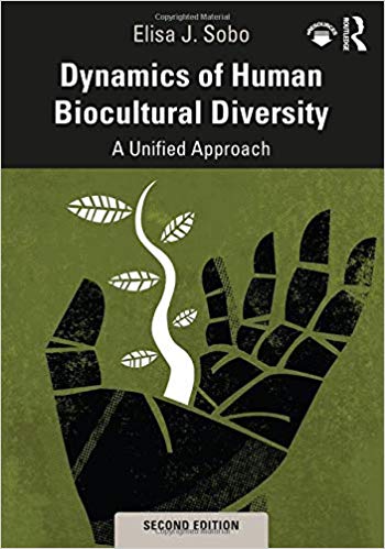 Dynamics of Human Biocultural Diversity A Unified Approach (2nd Edition) - Original PDF
